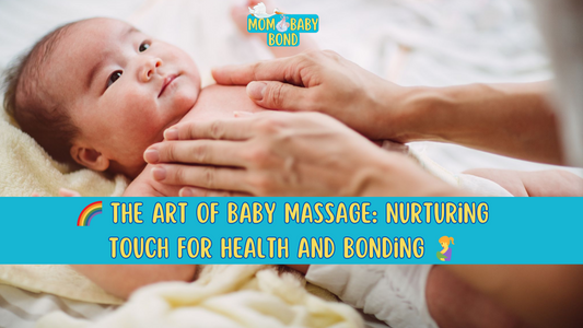 🌈 The Art of Baby Massage: Nurturing Touch for Health and Bonding
